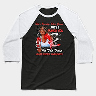 Punch You in the Face HEART DISEASE AWARENESS Baseball T-Shirt